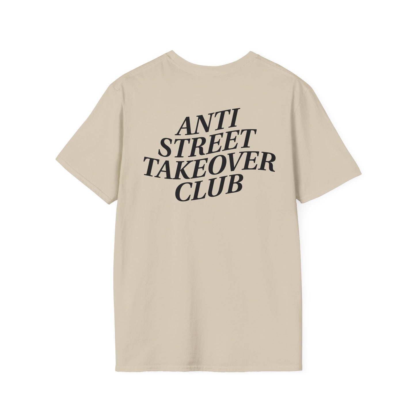 Anti Street Takeover Tee